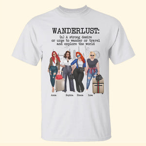 Traveling Girl Wanderlust Definition Personalized Shirts Gift For Girls - Shirts - GoDuckee