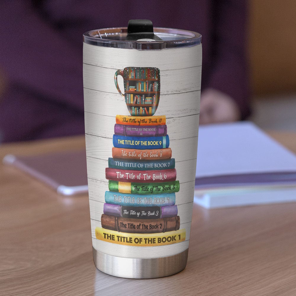 Personalized Reading Girl Tumbler - Custom Book Titles With A Dreamy Far Off Look And Her Nose Stuck In A Book - Tumbler Cup - GoDuckee