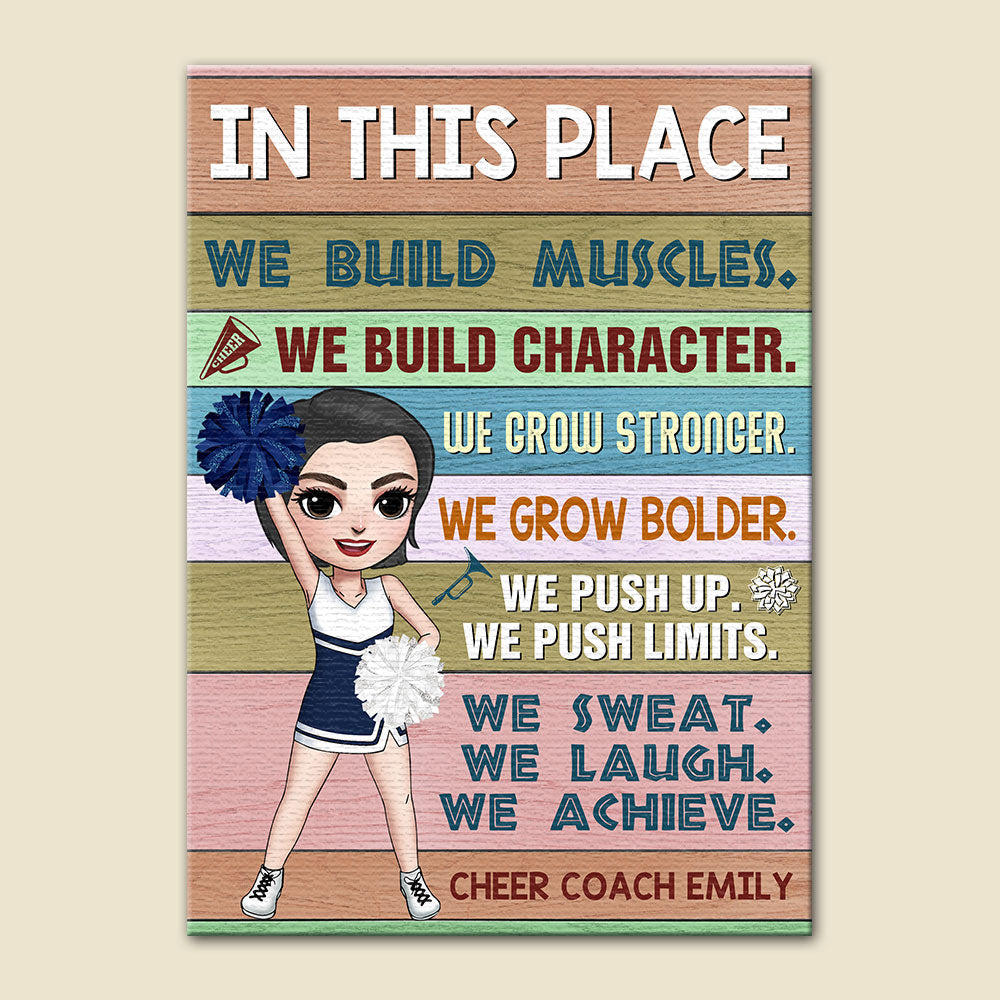 Personalized Cheer Coach Girl Poster - In This Place We Build Muscles - Poster & Canvas - GoDuckee