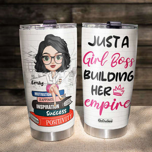 Just A Girl Boss Building Her Empire, Personalized Boss Tumbler, Gift for Girls - Tumbler Cup - GoDuckee