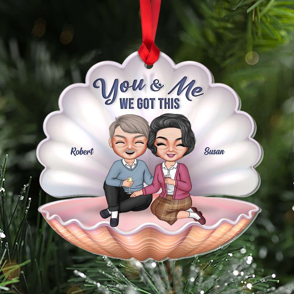 You And Me We Got This Couple Custom Shape Ornament, Christmas Gift - Ornament - GoDuckee