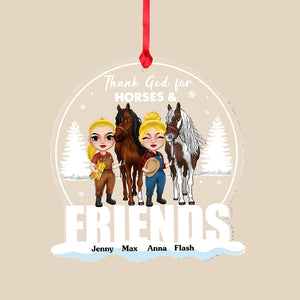 Thank God For Horses & Friends Personalized Horse Ornament, Christmas Tree Decor - Ornament - GoDuckee