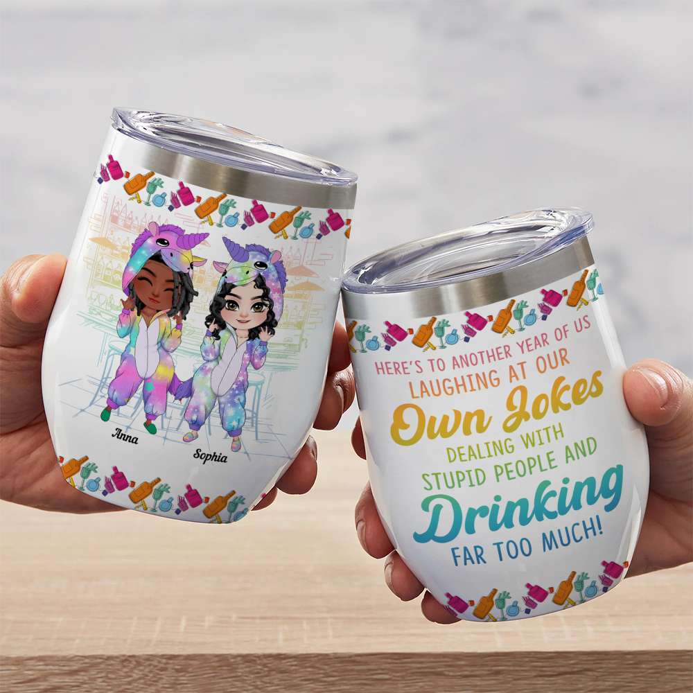 Here's To Another Year Of Us, Personalized Tumbler, Gift For Bestie - Wine Tumbler - GoDuckee