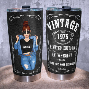 Personalized Drinking Women Tumbler - Limited Edition In Whiskey Years I Just Got More Delicious - Tumbler Cup - GoDuckee