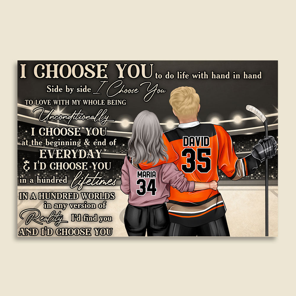 Personalized Hockey Couple Poster - I Choose You To Do Life With Hand In Hand, Side By Side - Poster & Canvas - GoDuckee