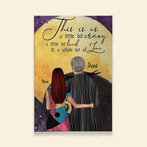 Pumpkin King & Queen, This Is Us, Crazy, Loud, Lover - Personalized Couple Poster Canvas - Poster & Canvas - GoDuckee