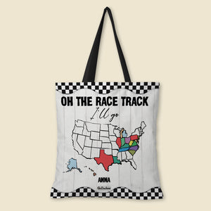 Personalized Racing Girl Tote Bag Oh The Race Track I'll Go - Tote Bag - GoDuckee