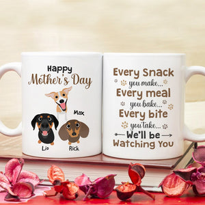 Every Snack You Make Every Meal You Bake- Gift For Dog Lovers-Personalized Coffee Mug- Dog Lover Mug - Coffee Mug - GoDuckee