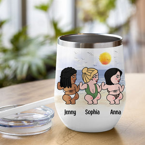 Best Friends Are Like Fat Thighs They Stick Together - Personalized Friends Tumbler - Gift For Friends - Wine Tumbler - GoDuckee