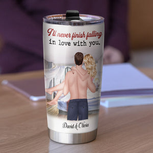 I'll Never Finish Falling In Love With You - Personalized Couple Tumbler - Gift For Couple - Tumbler Cup - GoDuckee