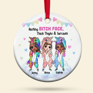 Resting Bitch Face, Thick Thighs & Sarcasm Personalized Unicorn Besties Ornament, Christmas Tree Decor - Ornament - GoDuckee