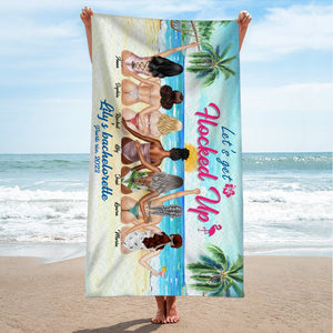 Let's Get Hocked Up Personalized Friends Beach Towel Gift For Friends - Beach Towel - GoDuckee
