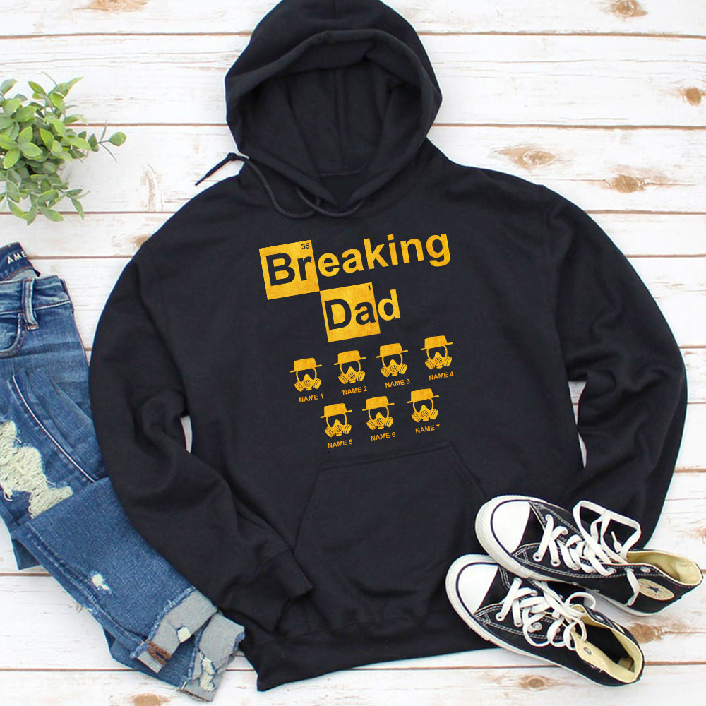 Father's Day Breaking Dad Personalized Shirt Gift For Dad - Shirts - GoDuckee