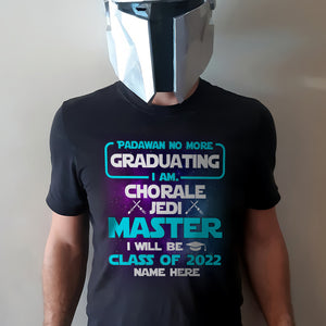 Personalized Graduation Shirts - Padawan No More Graduating - Shirts - GoDuckee