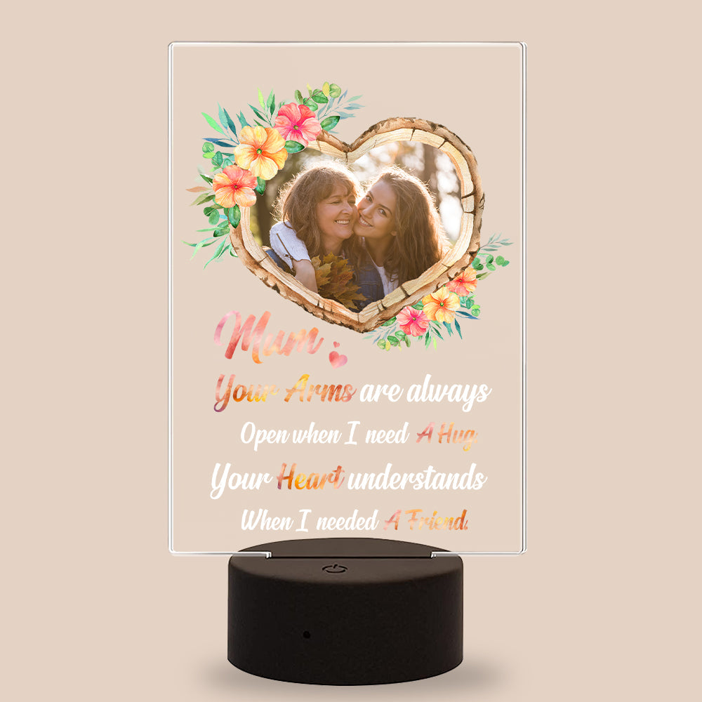 Mum Your Arms Are Always - Personalized Led Night Light - Gift For Mom - Led Night Light - GoDuckee