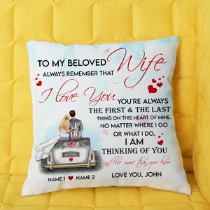 Personalized Gifts For Couple, to my beloved always remember Custom Pillow - Pillow - GoDuckee