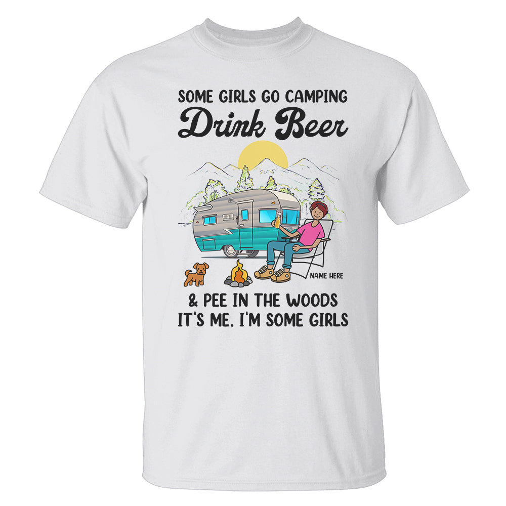 Personalized Gifts For Some girls go camping, drink beer, Custom Shirts - Shirts - GoDuckee