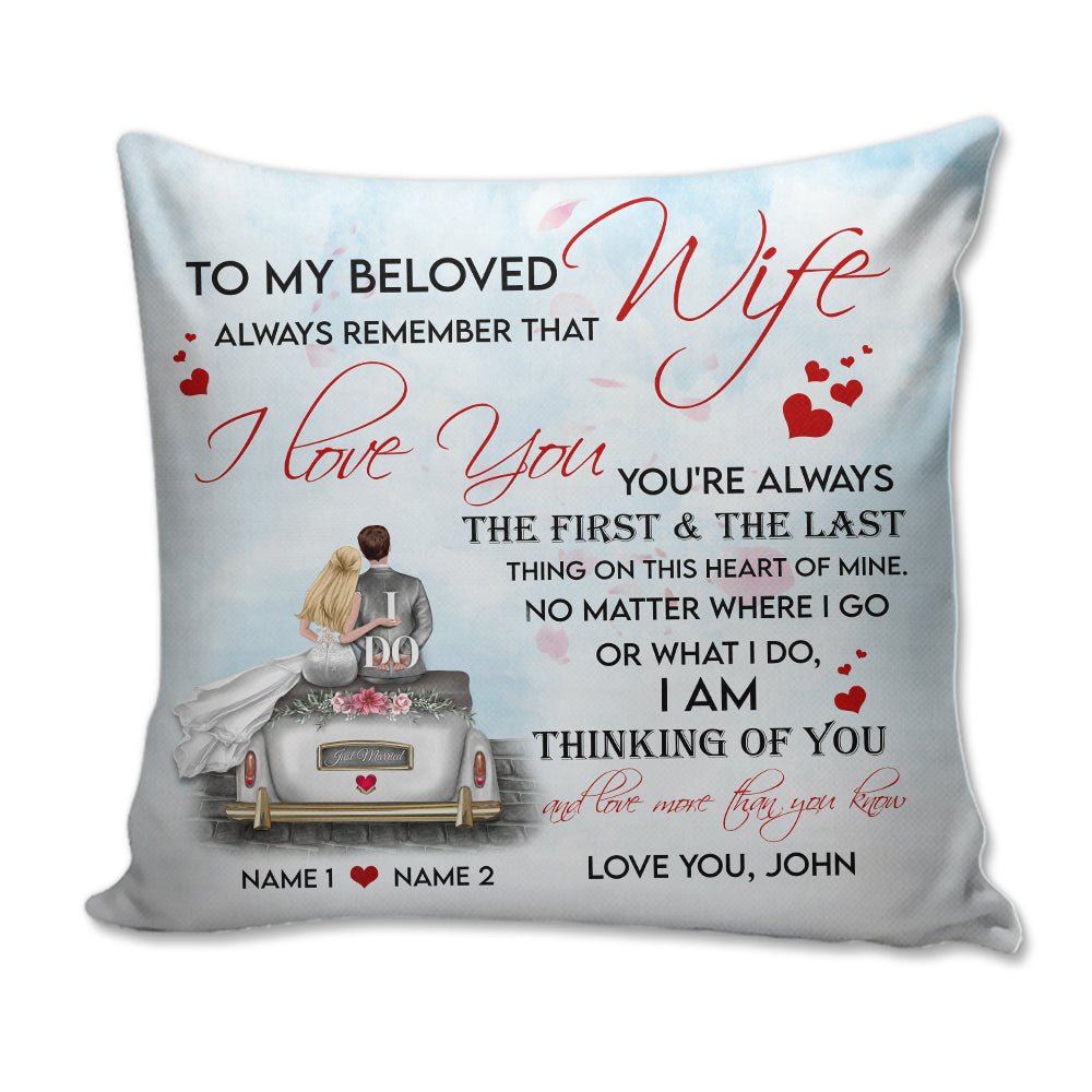 Personalized Gifts For Couple, to my beloved always remember Custom Pillow - Pillow - GoDuckee