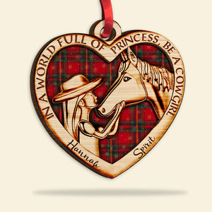 Be A Cowgirl, Love Horse - Personalized Christmas Wood Ornament - Gift for Horse Lovers - Girl with Horse - Ornament - GoDuckee