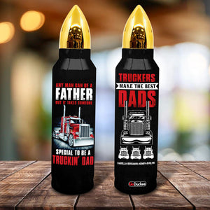 Personalized Trucker Bullet Tumbler - truckers make the best dads - Gifts for dad - Water Bottles - GoDuckee