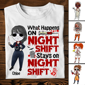 Nurse What Happens On Night Shift - Custom Shirts - Shirts - GoDuckee