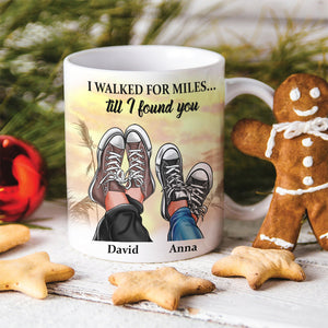 I Walked For Miles Till I Found You Personalized Couple Mug, Gift For Couple - Coffee Mug - GoDuckee