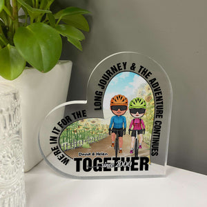 We're In It For The Long Journey & The Adventure Continues, Cycling Couple Heart Shaped Acrylic Plaque - Decorative Plaques - GoDuckee