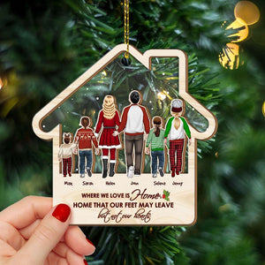 Home That Our Feet May Leave, But Not Our Hearts, Personalized Family Layered Mix Ornament, Christmas Gift - Ornament - GoDuckee