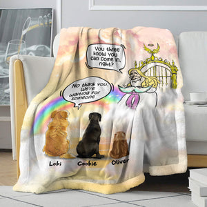 No Thank You I'm Waiting For Someone, Personalized Heaven Dog & Cat Blanket - Blanket - GoDuckee