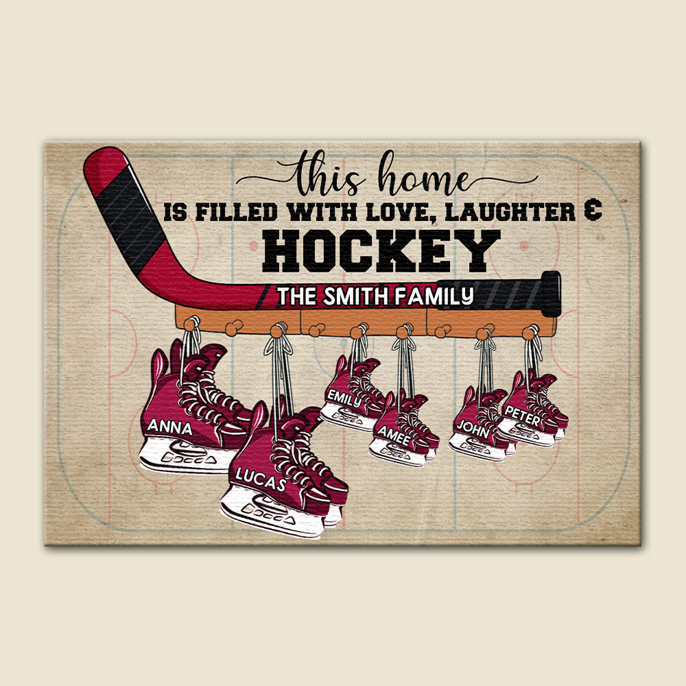 Personalized Hockey Ice Skates Poster - This Home Is Filled With Love Laughter And Hockey - Poster & Canvas - GoDuckee