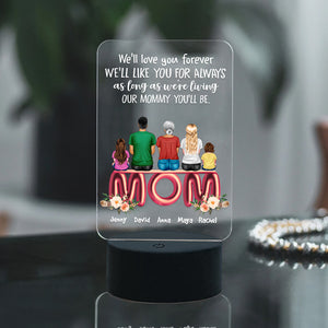 We'll Love You Forever - Personalized Led Night Light - Gift For Mom - Family Sitting Together - Led Night Light - GoDuckee