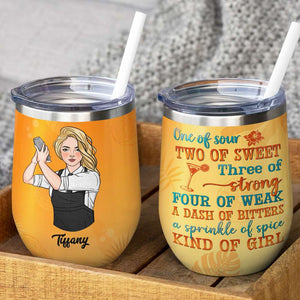 Personalized Shaking Female Bartender Wine Tumbler - One Of Sour Two Of Sweet Three Of Strong Four Of Weak - Wine Tumbler - GoDuckee