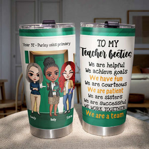 Personalized Teacher Bestie Tumbler - To My Teacher Besties - - Tumbler Cup - GoDuckee