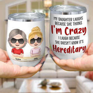 Mom It's Hereditary, Personalized Wine Tumbler, Bad*ss Mom And Kids Wine Tumbler, Funny Mother's Day Gift - Wine Tumbler - GoDuckee