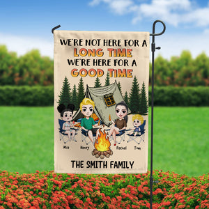 Camping We're Not Here For A Long Time We're Here For A Good Time - Personalized Flag - Flag - GoDuckee