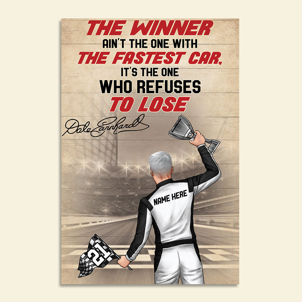 Personalized Racer Poster - The Winner Ain't The One With The Fastest Car - Poster & Canvas - GoDuckee