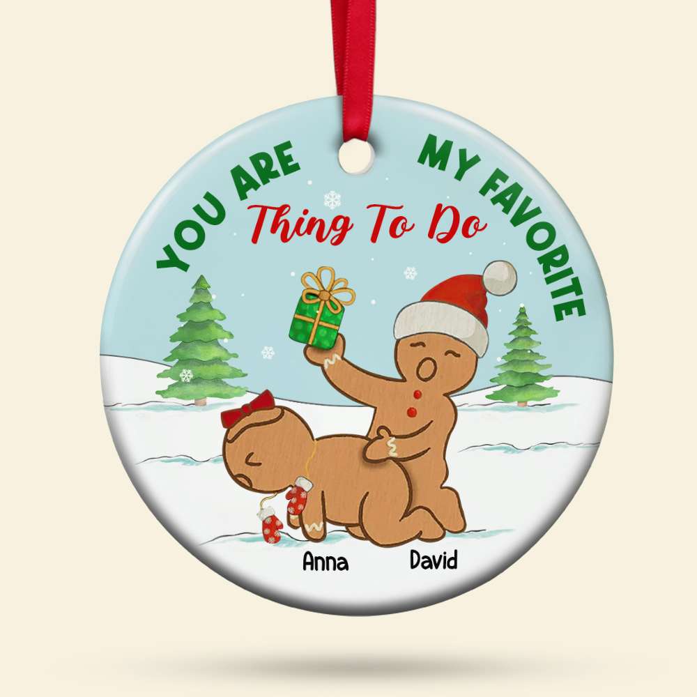 Naughty Dirty Gingerbread Couple Favorite Thing To Do, Personalized Ceramic Ornament, Christmas Tree Decor - Ornament - GoDuckee