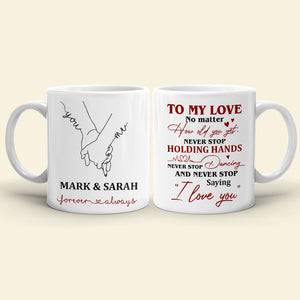 Never Stop Saying I Love You Personalized Couple Mug, Gift For Couple - Coffee Mug - GoDuckee