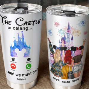 Friends The Castle Is Calling... And We Must Go - Personalized Tumbler Cup - Tumbler Cup - GoDuckee