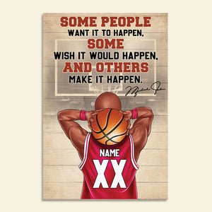 Personalized Basketball Boy Poster - Some People Want It To Happen, And Others Make It Happen BSB2104 - Poster & Canvas - GoDuckee