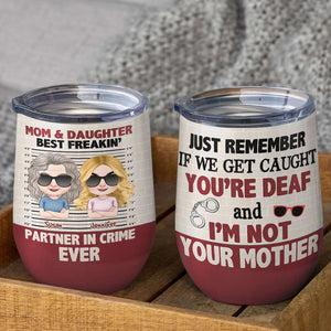 Mom & Daughter, Gift For Mom, Personalized Tumbler, Partner In Crime Tumbler, Mother's Day Gift - Wine Tumbler - GoDuckee