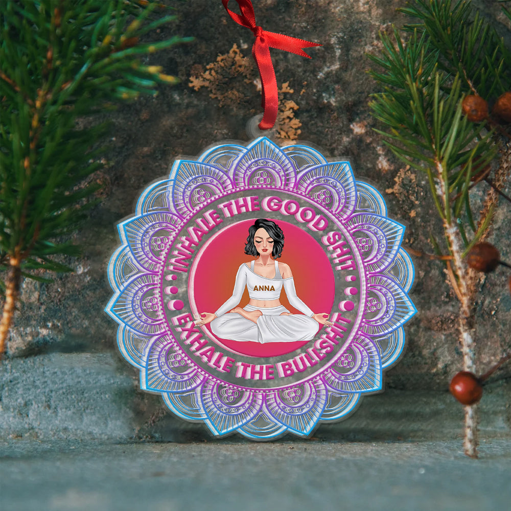 Inhale the Good Personalized Acrylic Ornament,Christmas Gift For Yoga Lover - Ornament - GoDuckee