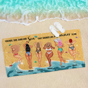 Friends, Sun, Sand & Sea - Personalized Beach Towel - Gifts For Big Sister, Sistas, Girls Trip - Sunbathing Girls frd2104 - Beach Towel - GoDuckee