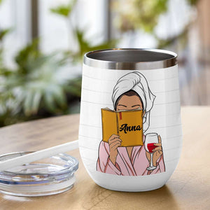 Bra Off Hair Up Wine Poured, Book Reading Wine Tumbler Gift For Girl - Wine Tumbler - GoDuckee