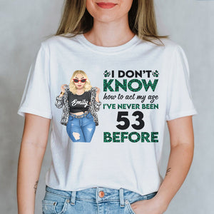 Personalized Year Of Birth Shirts - I Don't Know How To Act My Age - Shirts - GoDuckee