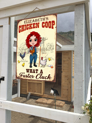 Chicken Coop What A Fuster Cluck - Personalized Metal Sign - Metal Wall Art - GoDuckee