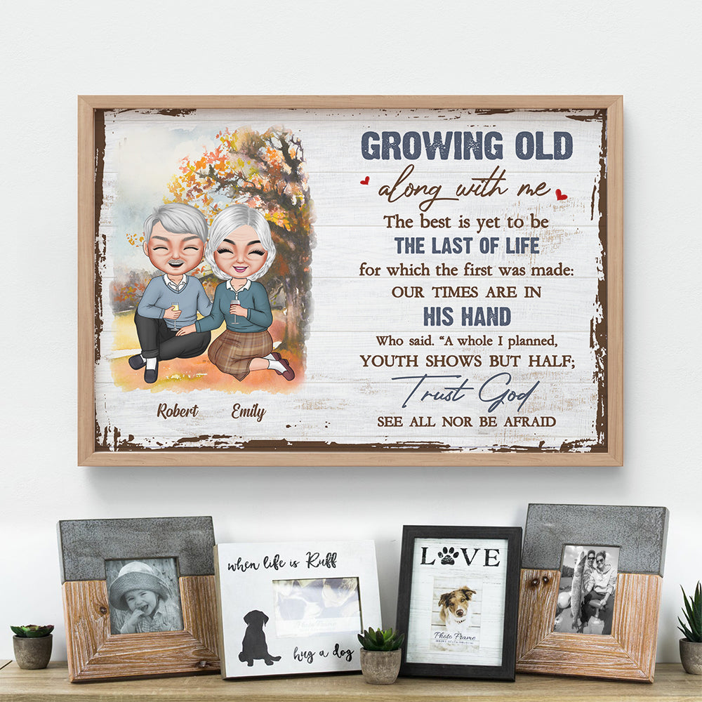 Growing Old Along With Me, Old Couple Anniversary Canvas Poster Happy Valentine's Day - Poster & Canvas - GoDuckee