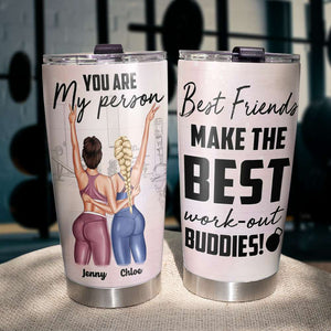 Personalized Gym Besties Tumbler - You Are My Person - Workout Buddies - Tumbler Cup - GoDuckee