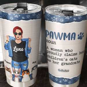 Personalized Cat Mom Tumbler Cup - Pawma Noun - Cool Woman With Cats - Tumbler Cup - GoDuckee