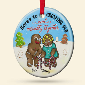 Funny Old Couple Gingerbread Growing Old And Wrinkly Together Personalized Ceramic Ornament - Ornament - GoDuckee